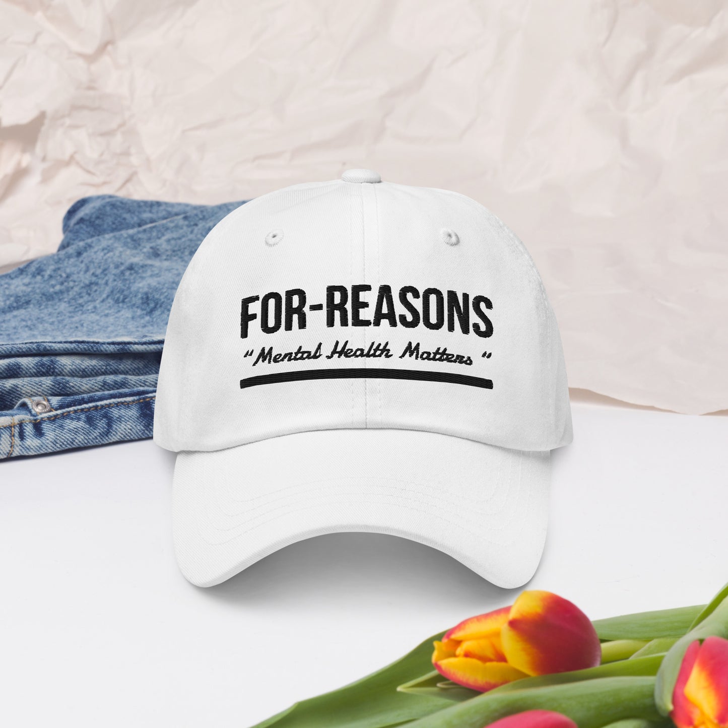 White Statement For-Reasons “Mental Health Matters” Embroidered Dad hat